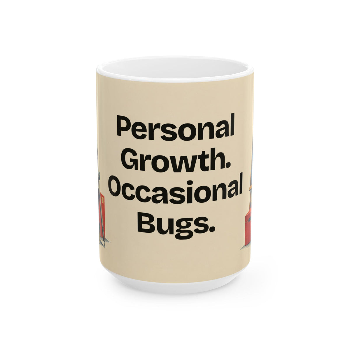 Personal Growth. Occasional Bugs — Product You Coffee Mug