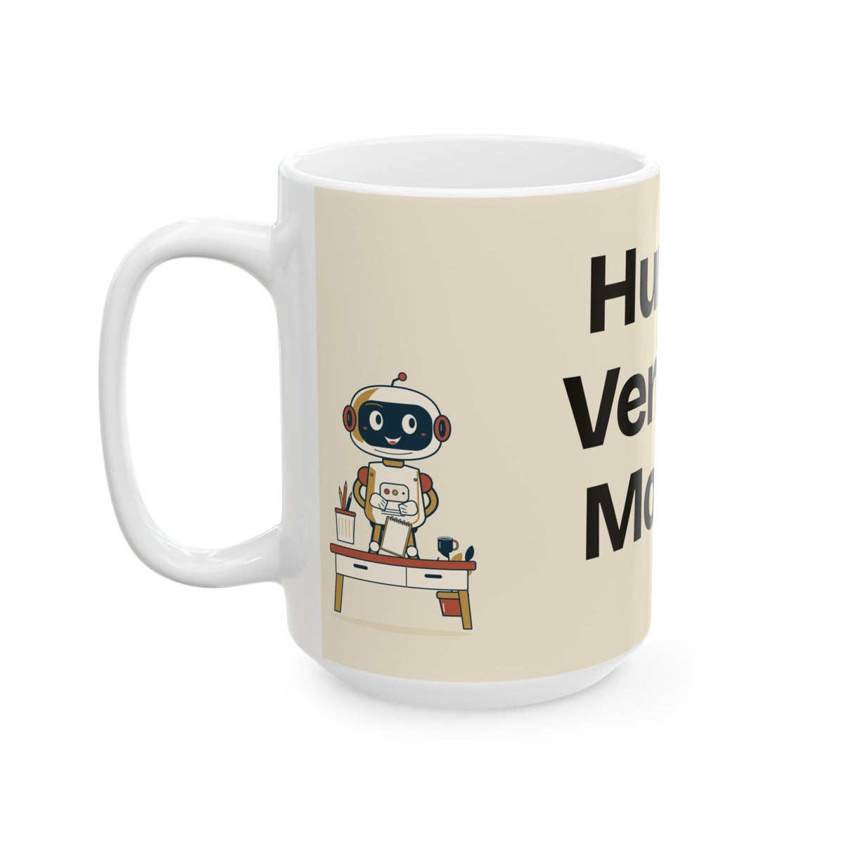 Human Verified. Mostly — AI Coffee Mug