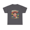 Mentally Buffering — Social Media T-Shirt