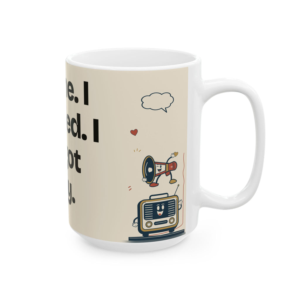 I Came. I Scrolled. I Forgot Why — Social Media Coffee Mug