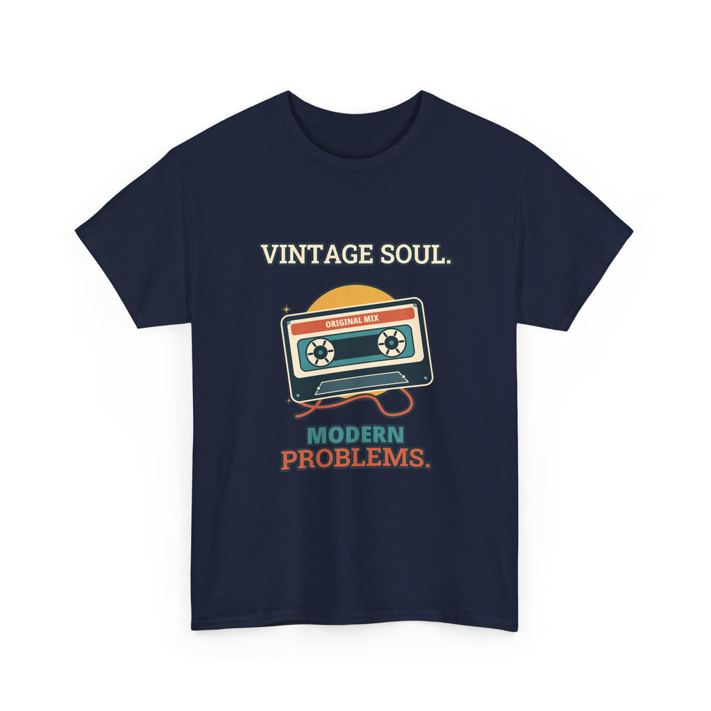 Vintage Soul, Modern Problems — Culture T-Shirt