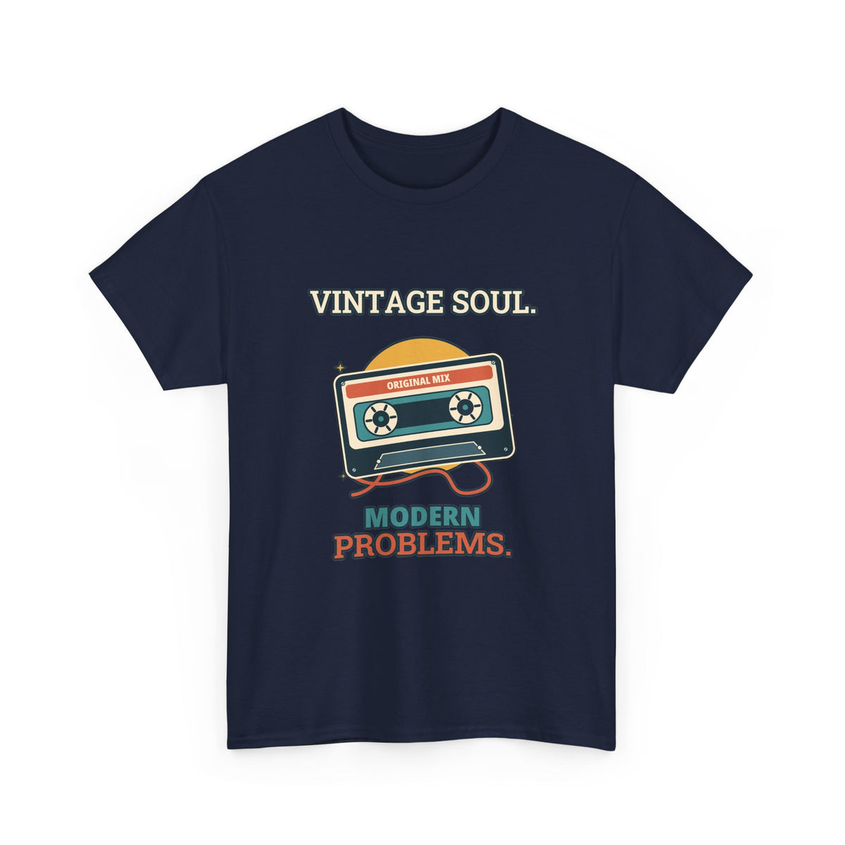 Vintage Soul, Modern Problems — Culture T-Shirt