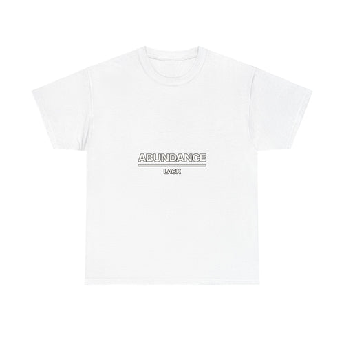 Abundance Over Lack — Motivation T-Shirt