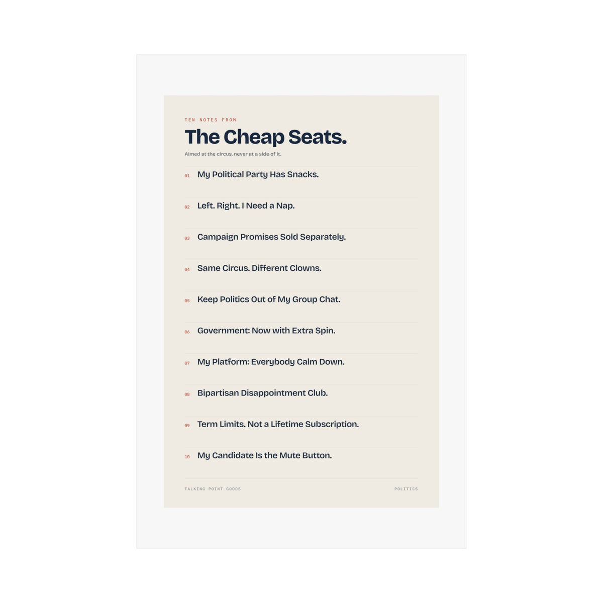 Ten Notes from the Cheap Seats — Politics Manifesto Poster