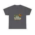 Still Becoming — Motivation T-Shirt