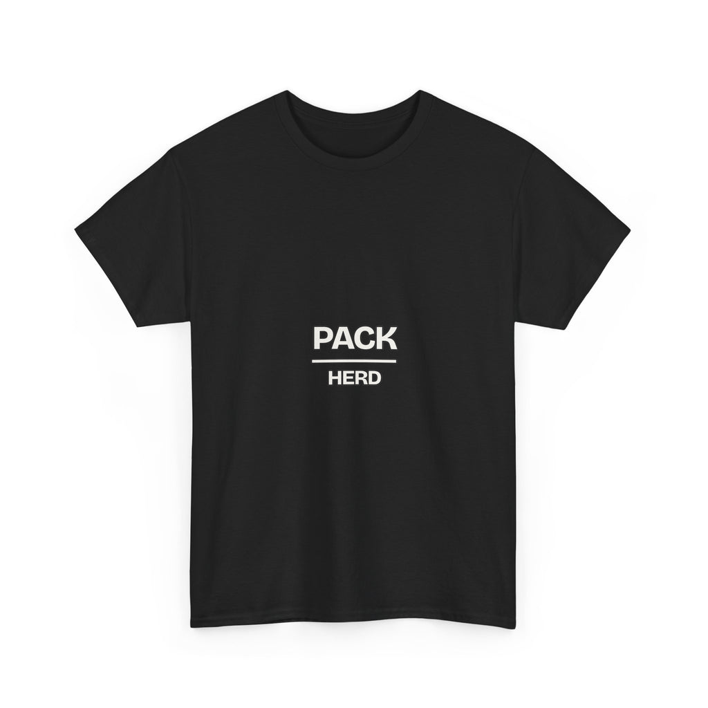 Pack Over Herd — Motivation T-Shirt