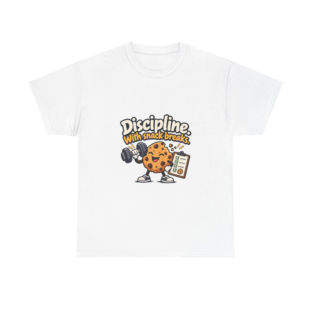 Discipline with Snack Breaks — Motivation T-Shirt