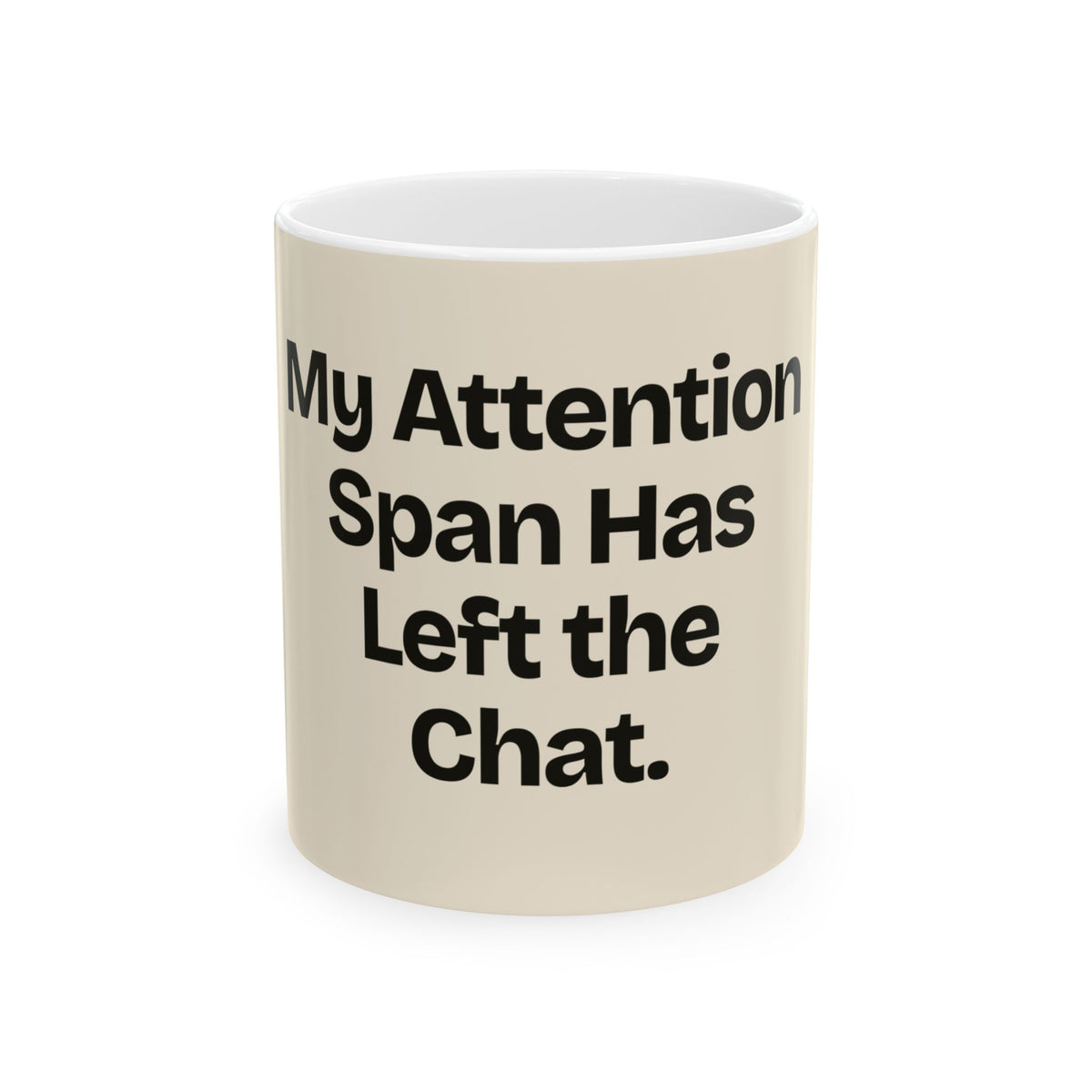 My Attention Span Has Left the Chat — Social Media Coffee Mug