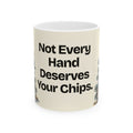Not Every Hand Deserves Your Chips — Good Decisions Coffee Mug