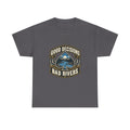 Good Decisions, Bad Rivers — Good Decisions T-Shirt