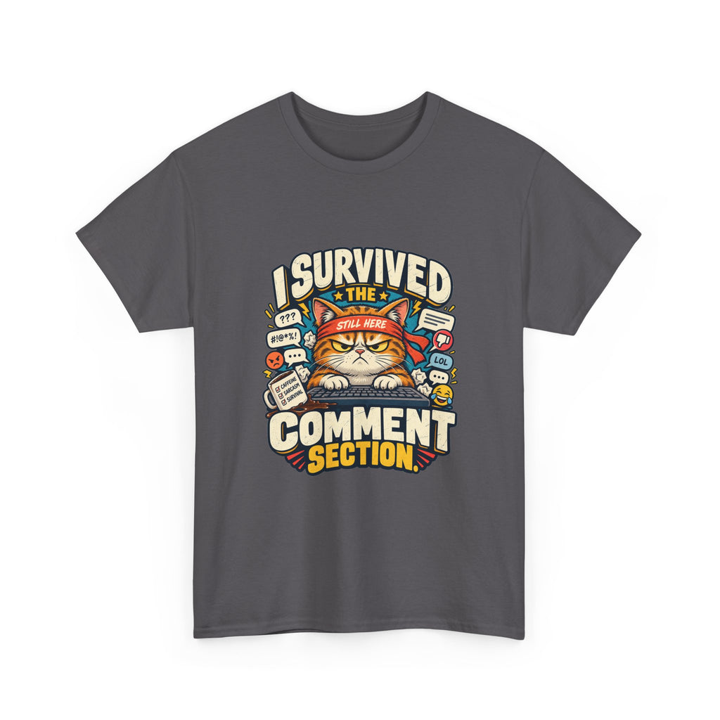 I Survived the Comment Section — Social Media T-Shirt