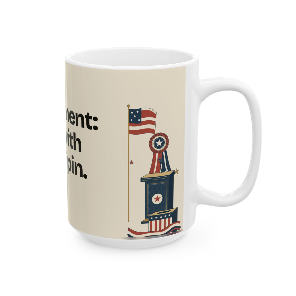 Government: Now with Extra Spin — Politics Coffee Mug