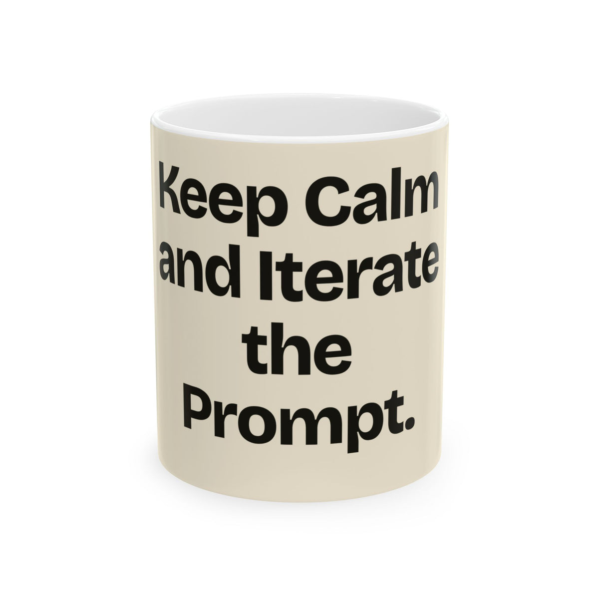 Keep Calm and Iterate the Prompt — AI Coffee Mug