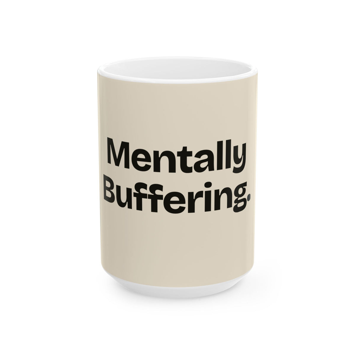 Mentally Buffering — Social Media Coffee Mug