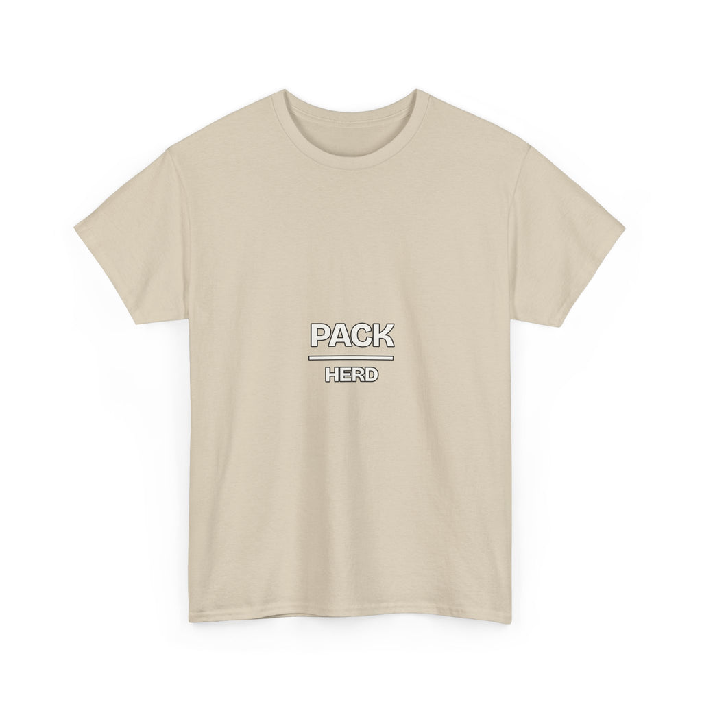 Pack Over Herd — Motivation T-Shirt