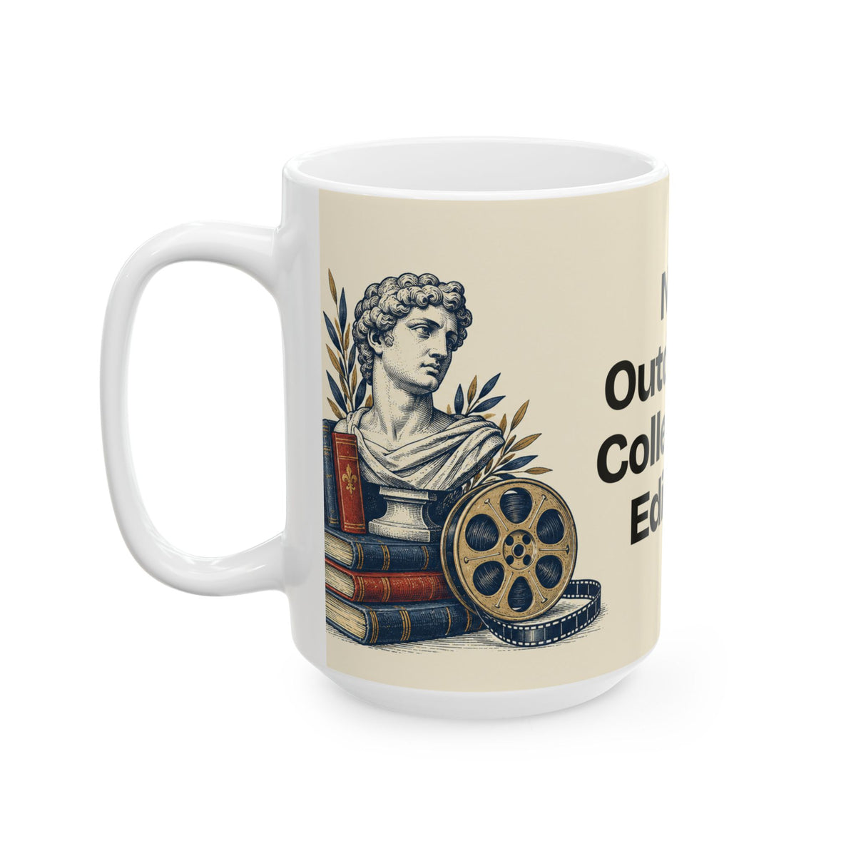Not Outdated. Collector's Edition — Culture Coffee Mug