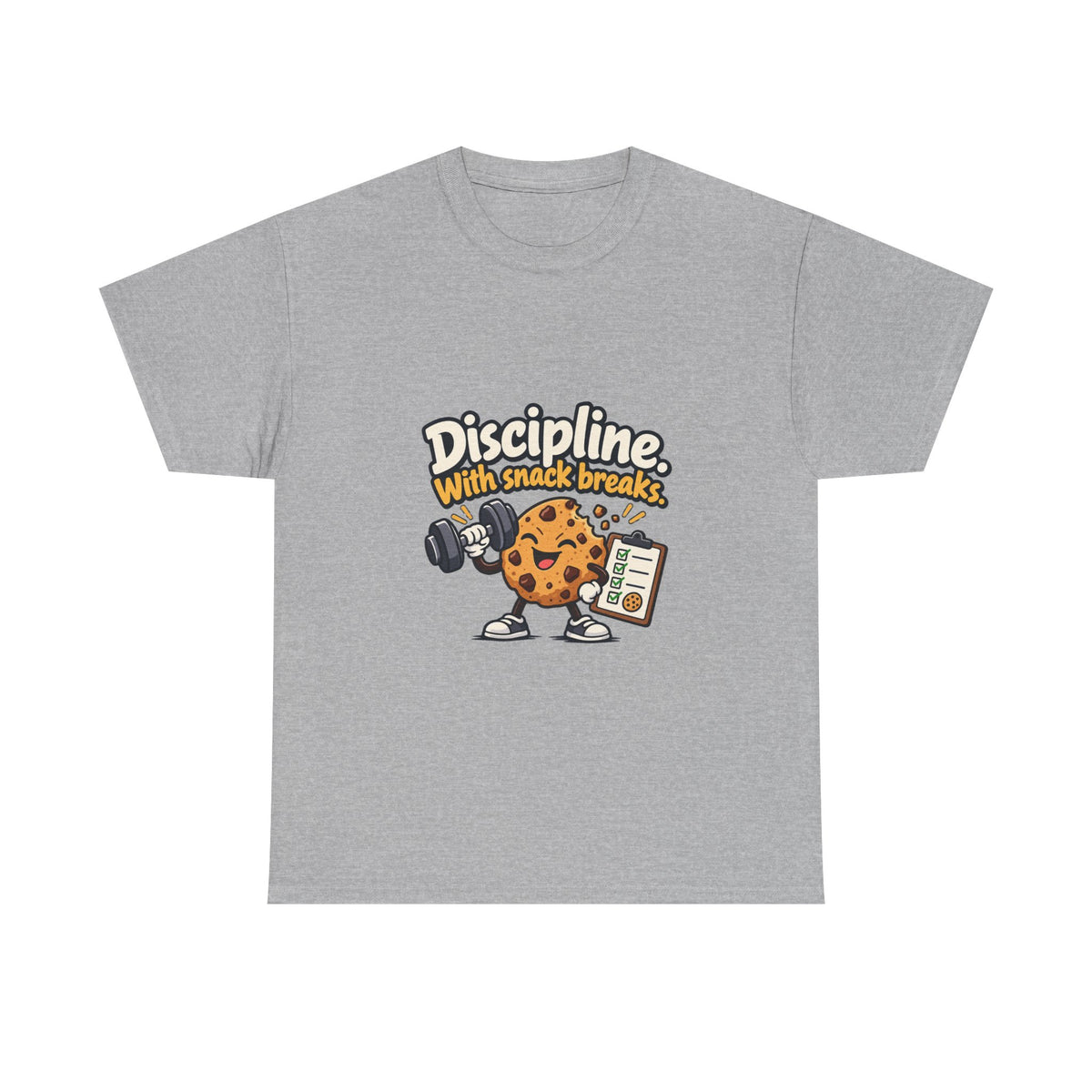 Discipline with Snack Breaks — Motivation T-Shirt