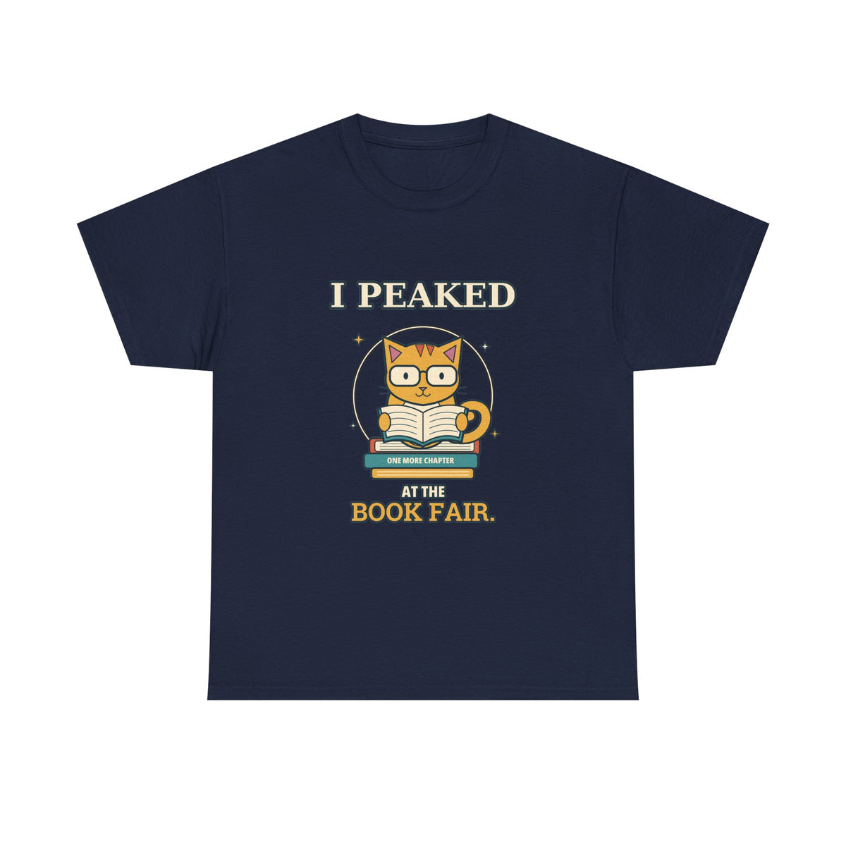 I Peaked at the Book Fair — Culture T-Shirt