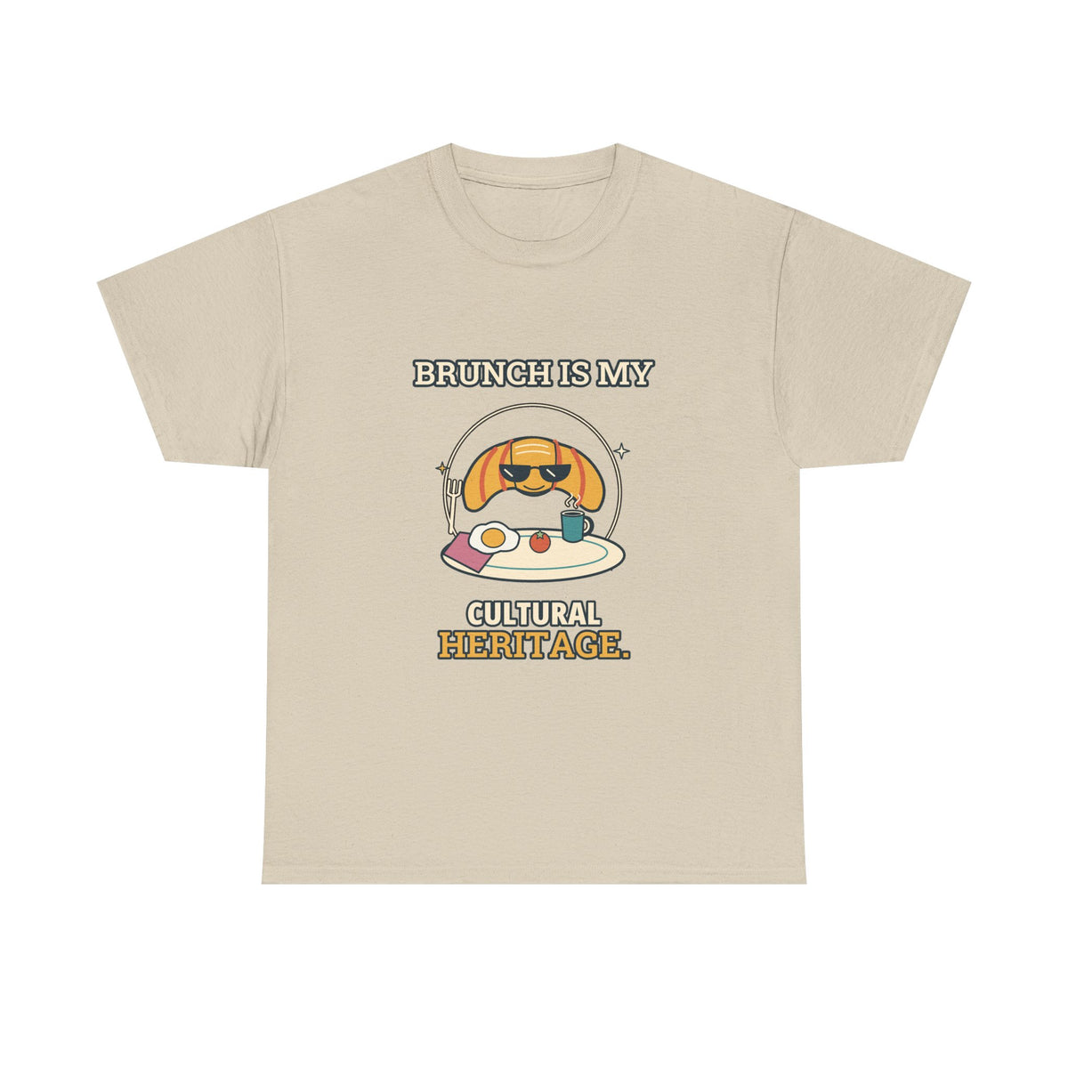 Brunch Is My Cultural Heritage — Culture T-Shirt