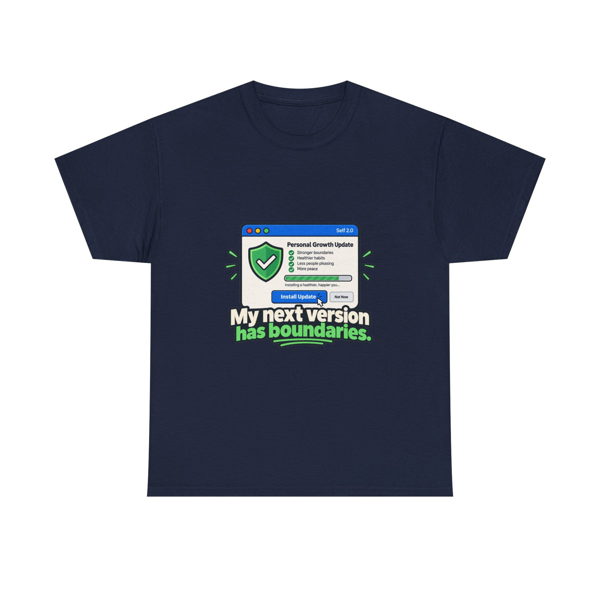 Self 2.0: Personal Growth Update — Product You T-Shirt