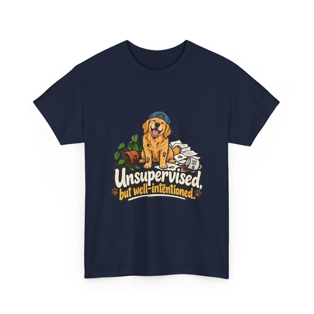 Unsupervised but Well Intentioned — Humor T-Shirt