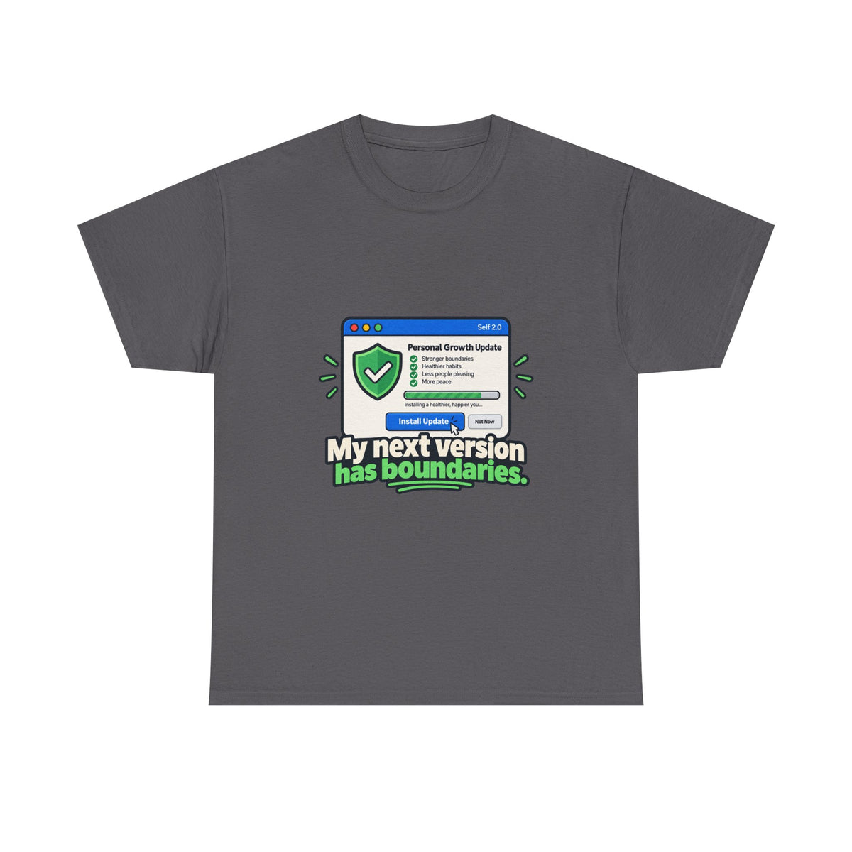 Self 2.0: Personal Growth Update — Product You T-Shirt