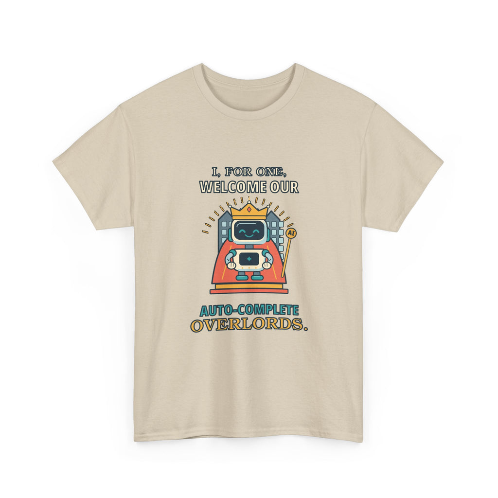 Auto-Complete Overlords — AI T-Shirt