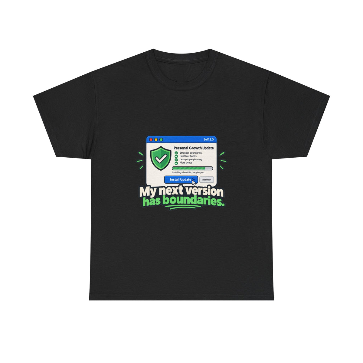 Self 2.0: Personal Growth Update — Product You T-Shirt