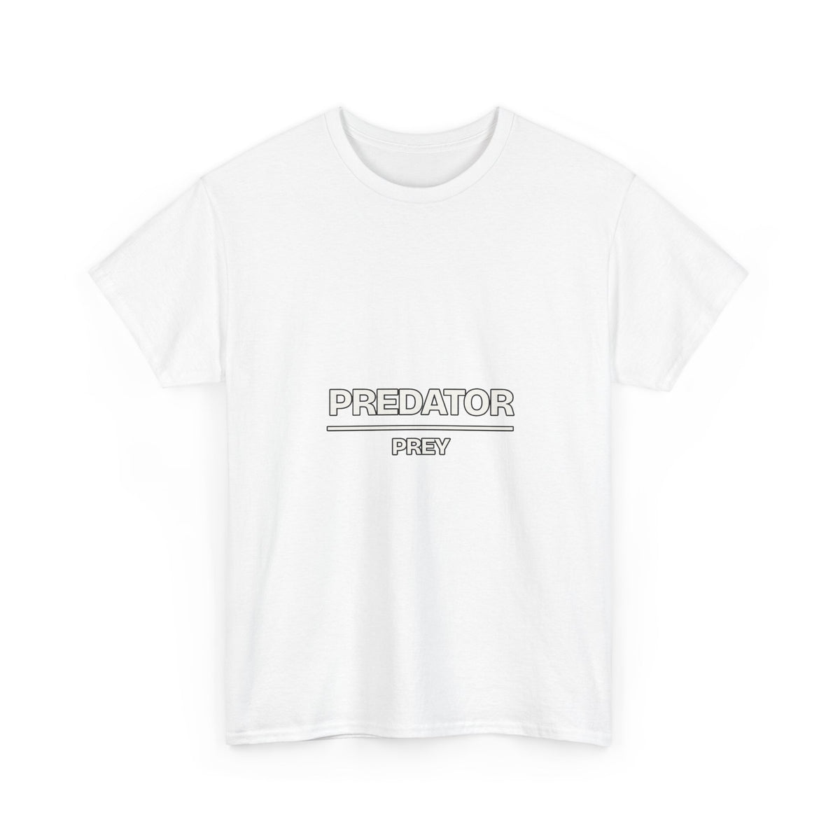Predator Over Prey — Motivation T-Shirt