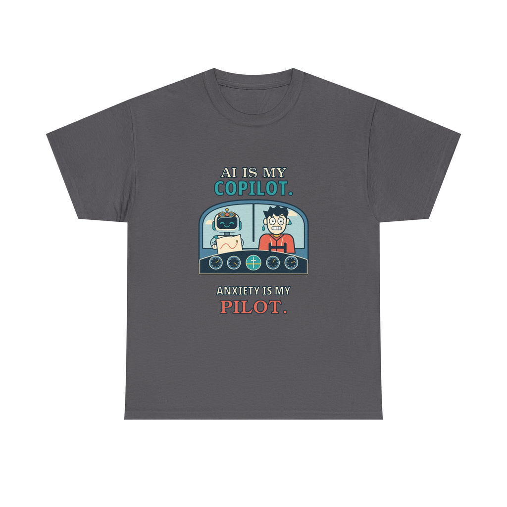 AI Is My Copilot — AI T-Shirt