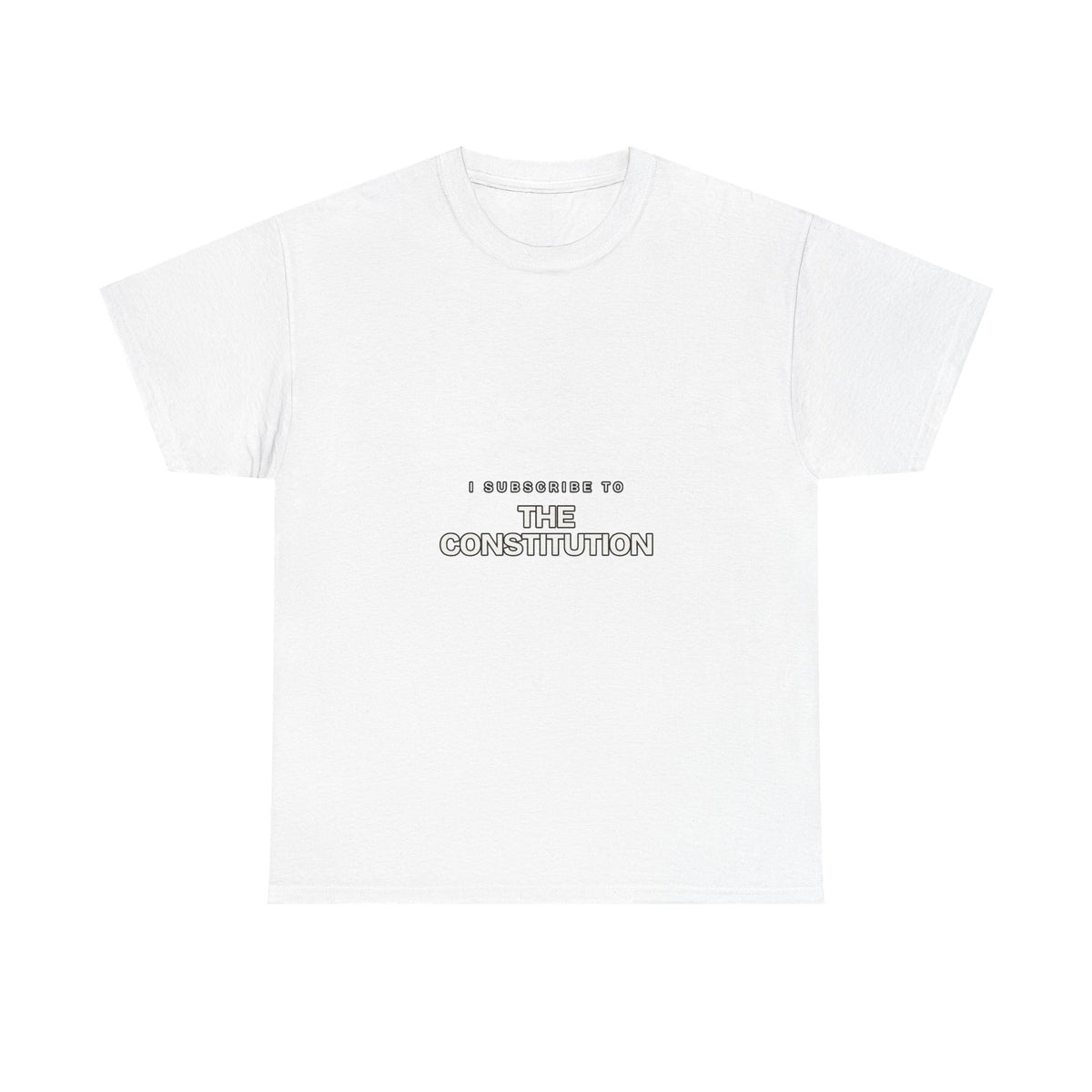 I Subscribe to The Constitution — Subscribe T-Shirt