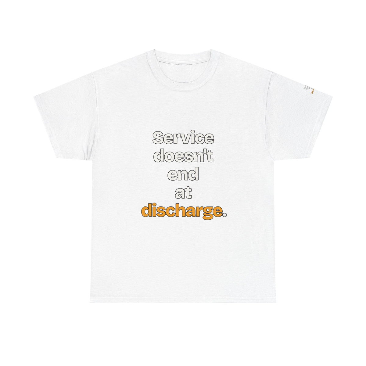 Service Doesn't End at Discharge — Praetorian League T-Shirt