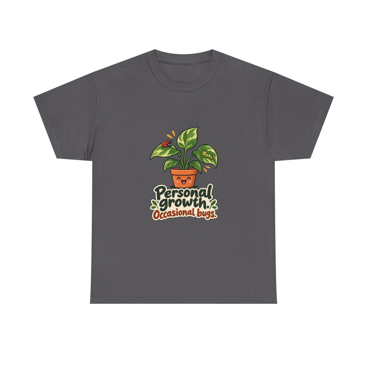 Personal Growth, Occasional Bugs — Product You T-Shirt