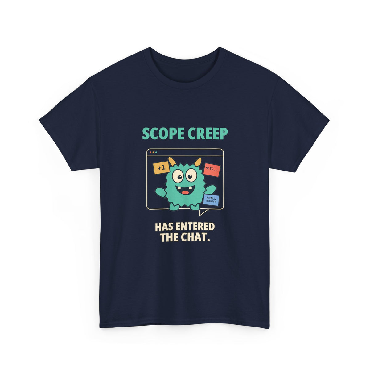 Scope Creep — Product Management T-Shirt