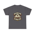 One Hand Is Not the Whole Story — Good Decisions T-Shirt