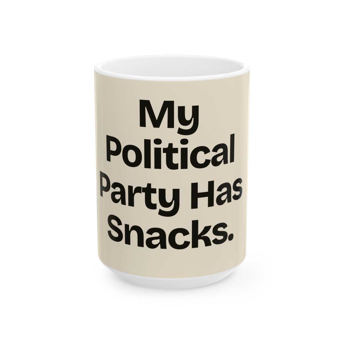 My Political Party Has Snacks — Politics Coffee Mug
