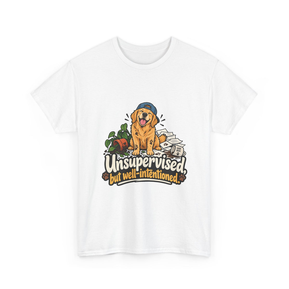 Unsupervised but Well Intentioned — Humor T-Shirt