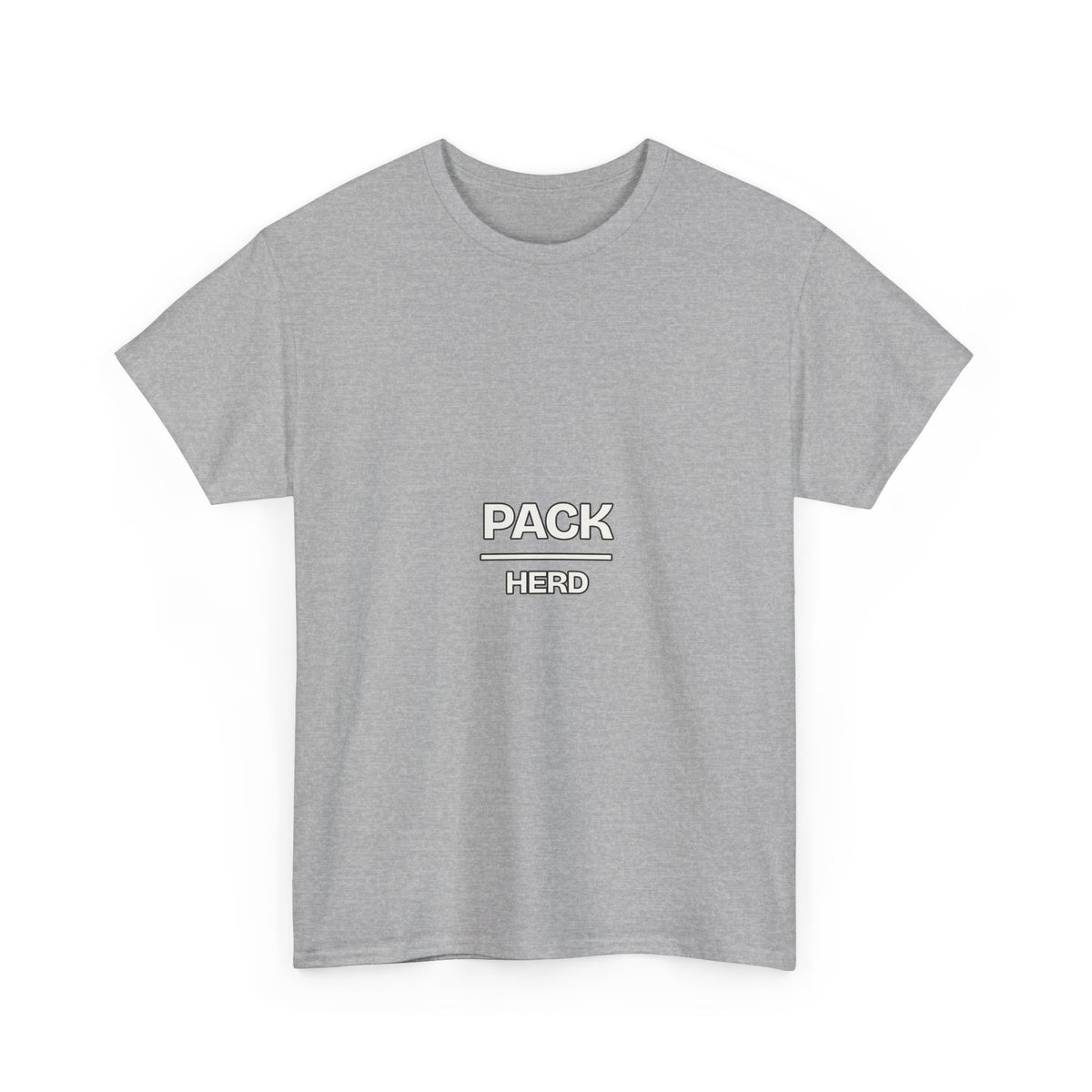 Pack Over Herd — Motivation T-Shirt