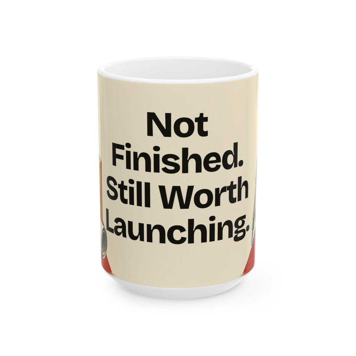 Not Finished. Still Worth Launching — Product You Coffee Mug