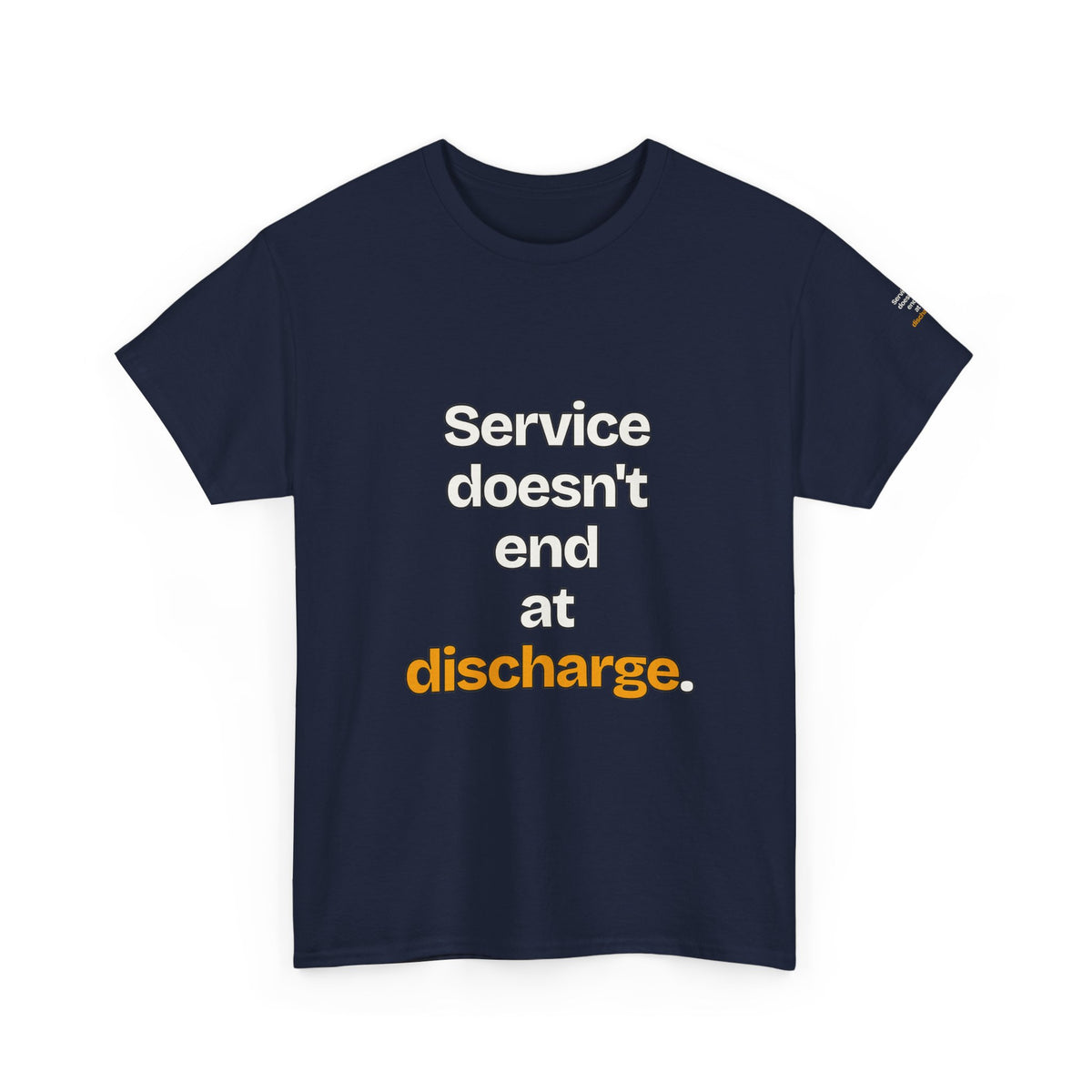 Service Doesn't End at Discharge — Praetorian League T-Shirt