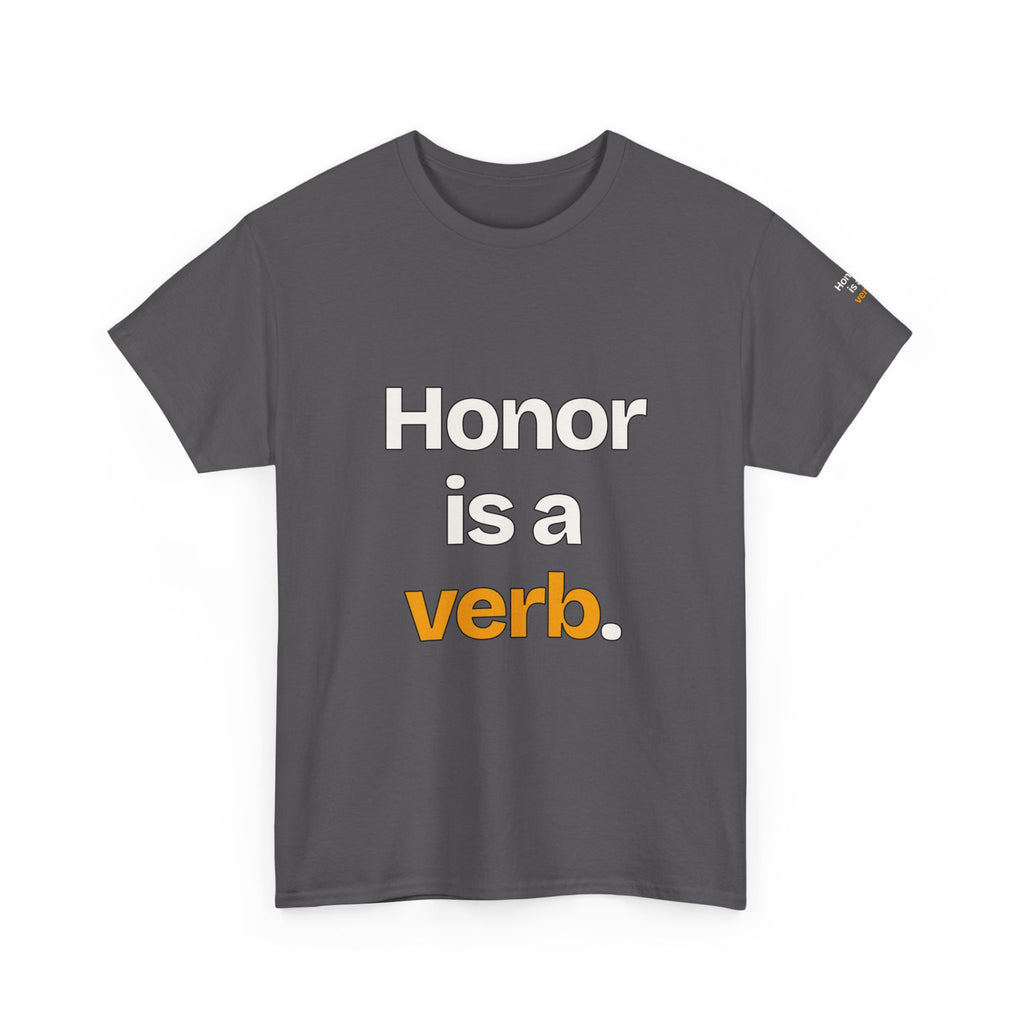 Honor Is a Verb — Praetorian League T-Shirt