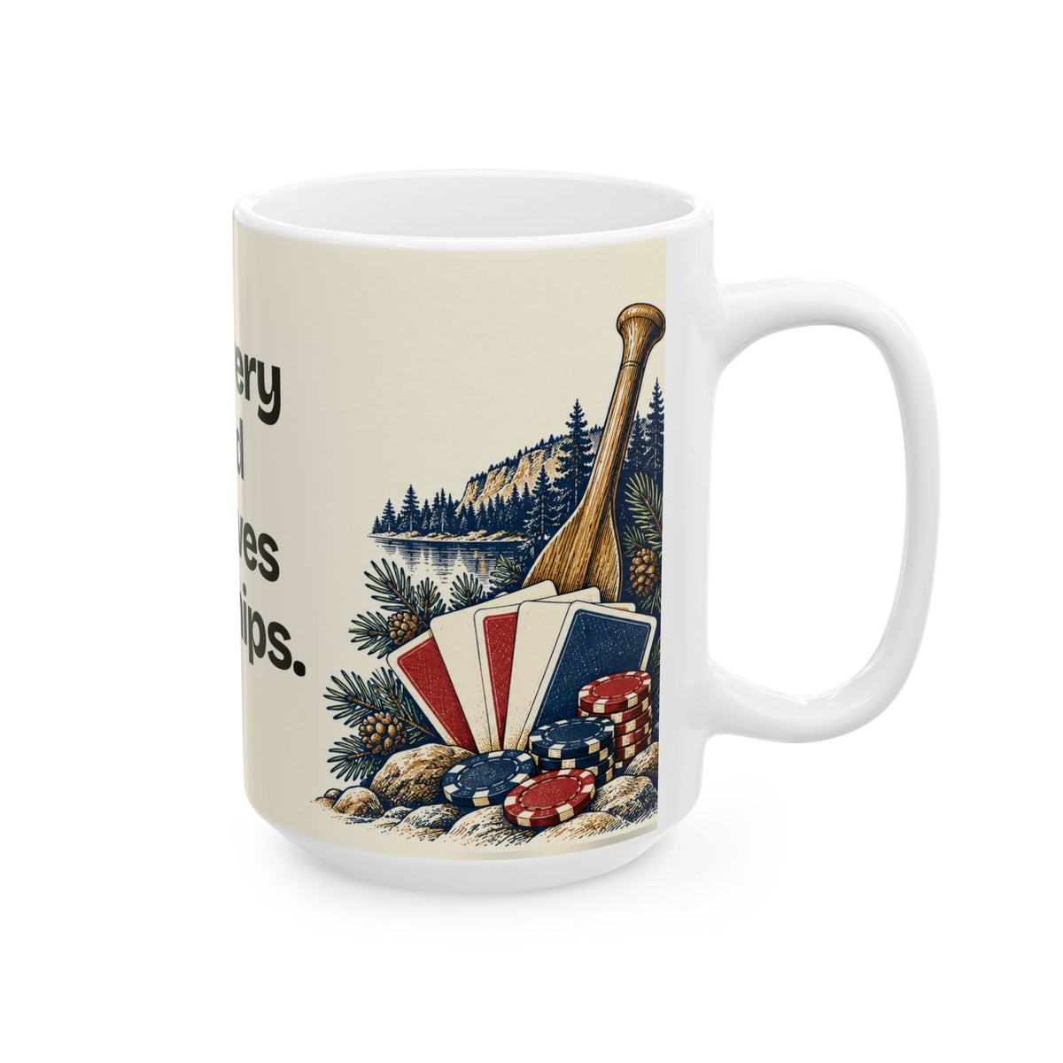 Not Every Hand Deserves Your Chips — Good Decisions Coffee Mug