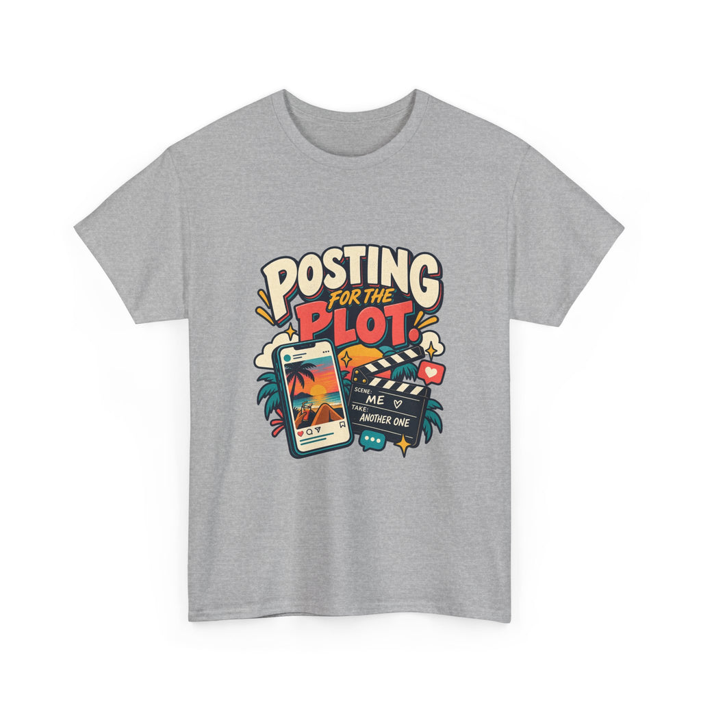 Posting for the Plot — Social Media T-Shirt