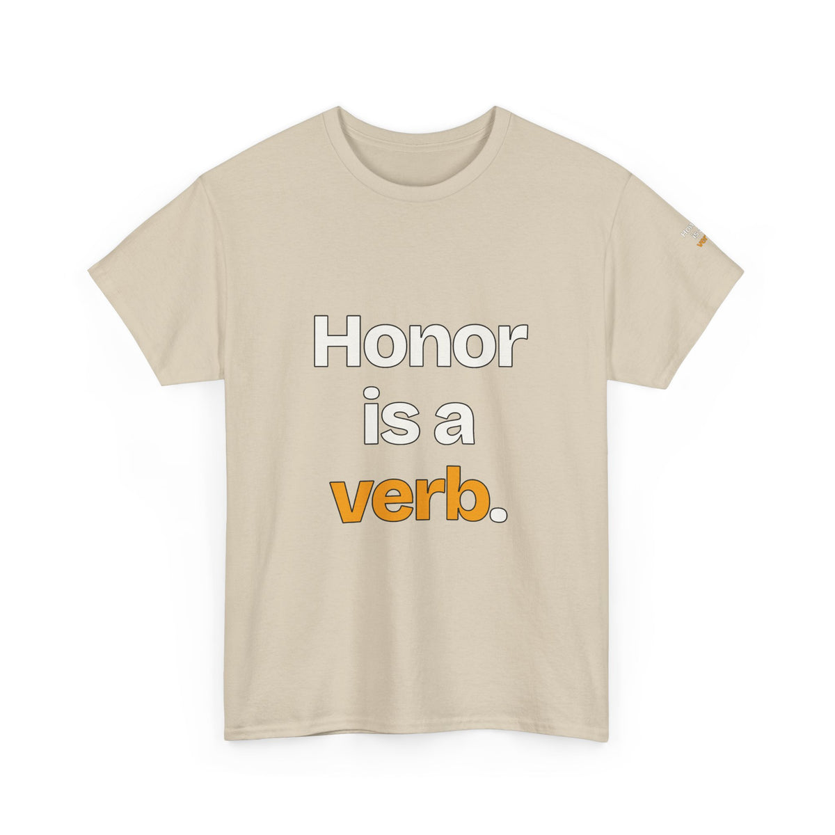Honor Is a Verb — Praetorian League T-Shirt