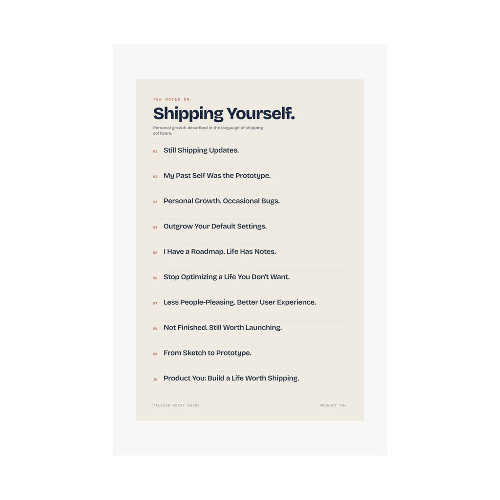 Ten Notes on Shipping Yourself — Product You Manifesto Poster