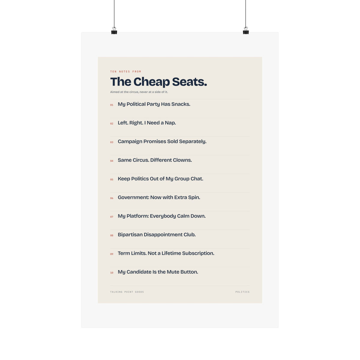 Ten Notes from the Cheap Seats — Politics Manifesto Poster