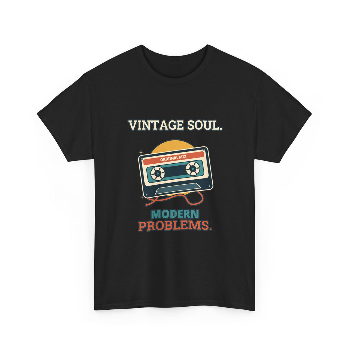 Vintage Soul, Modern Problems — Culture T-Shirt