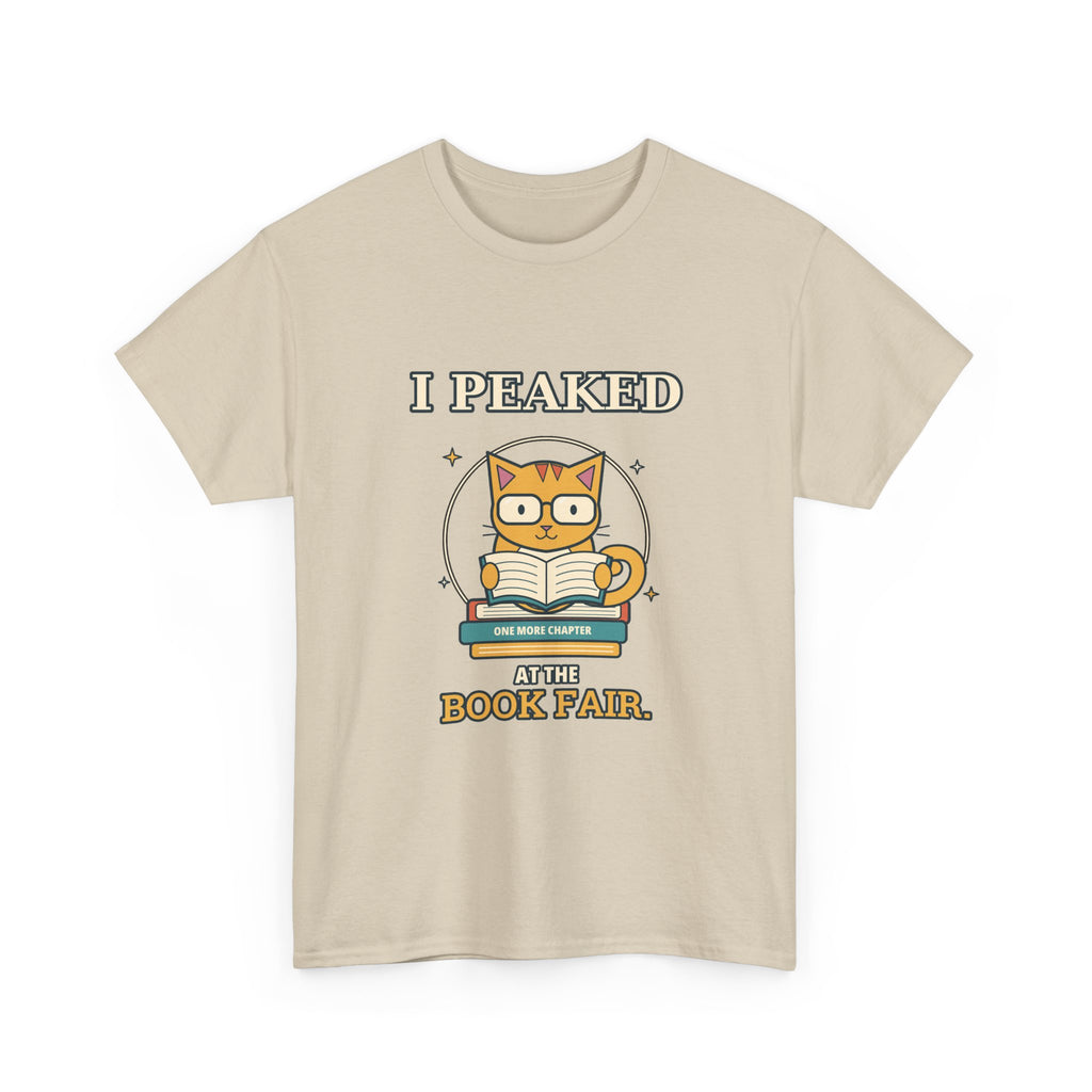 I Peaked at the Book Fair — Culture T-Shirt