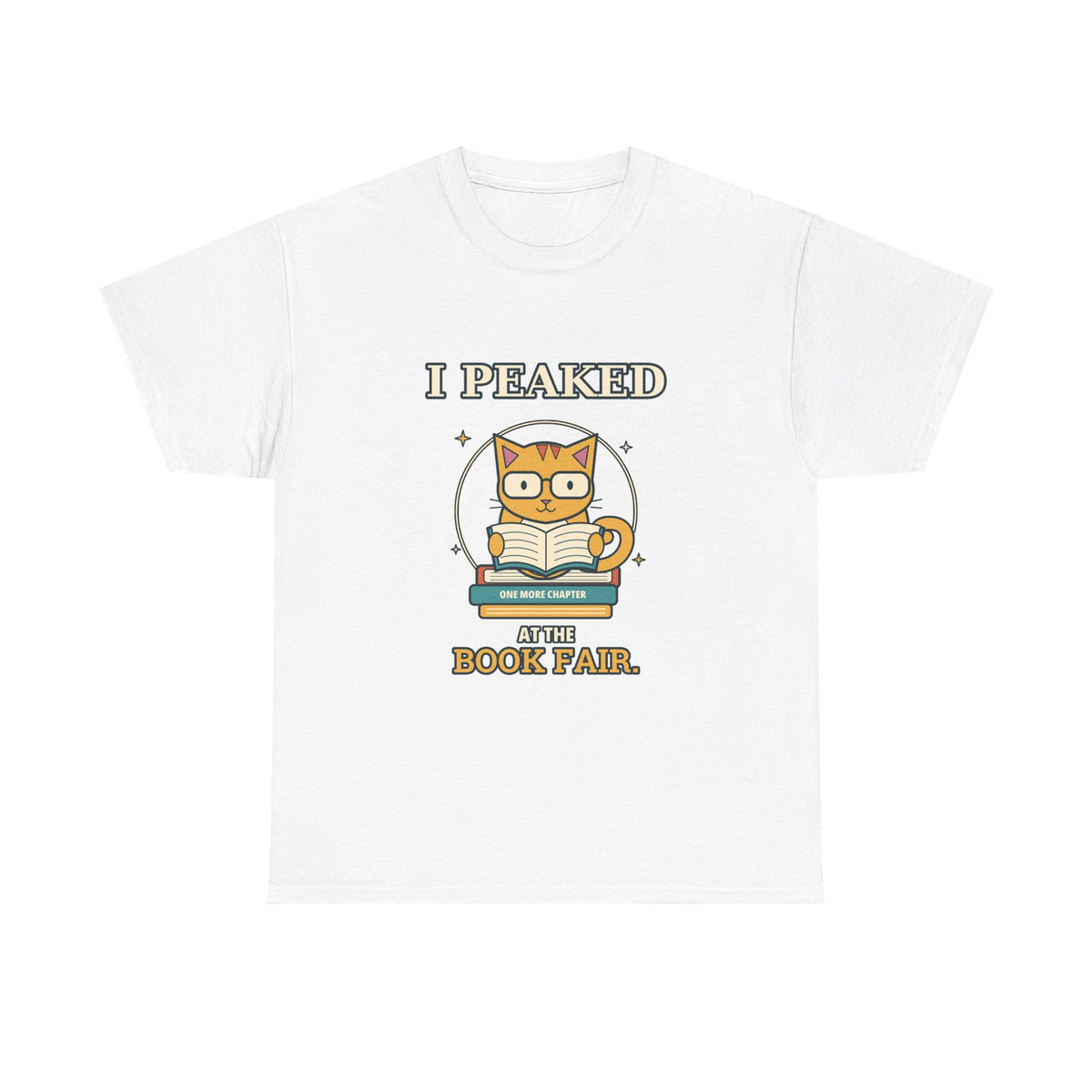 I Peaked at the Book Fair — Culture T-Shirt