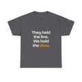 They Held the Line. We Hold the Door — Praetorian League T-Shirt